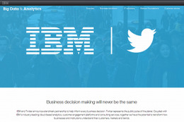 TwitterとIBMが協業……企業意思決定にTwitterデータを活用