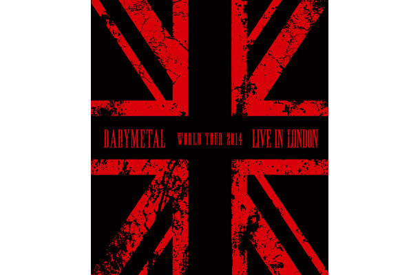 BABYMETALライブBlu-ray『LIVE IN LONDON -BABYMETAL WORLD TOUR 2014-』