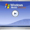 「Windows Media Player 9 シリーズ for Mac OS X」がリリース。MacでもWM9形式のコンテンツが楽しめるように