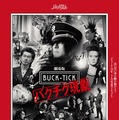 『劇場版BUCK-TICK 〜バクチク現象〜』ポスター