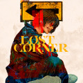 米津玄師「LOST CORNER」ジャケット　　 Illustration by 米津玄師