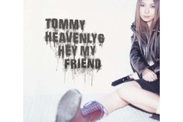 Tommy heavenly6「Hey my friend」ビデオクリップ限定公開〜深田恭子出演イベントも 画像