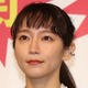 吉岡里帆、『あまちゃん』ヒロインオーディションで大失態！あえなく落選した過去 画像